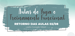 Retorno das Aulas de Yoga e Treinamento Funcional